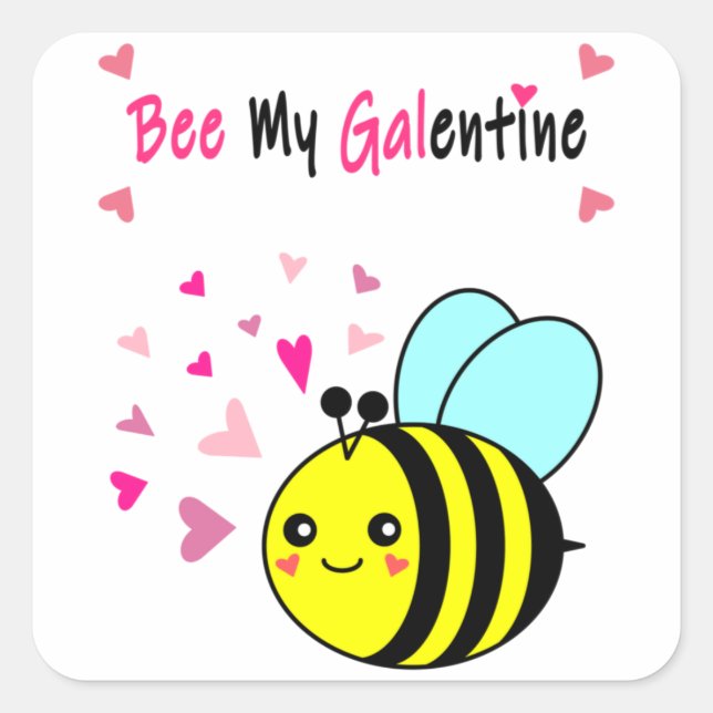 Bee My Galentine Cute Valentine's Day Square Stick Square Sticker (Front)
