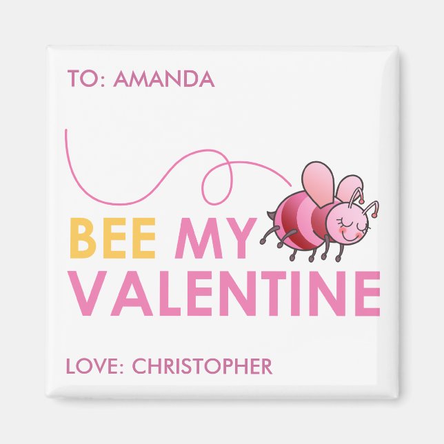 Bee My Valentine Magnet (Front)