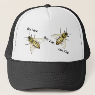 Bee Nice, Bee You, Bee Kind Bee Illustration Trucker Hat