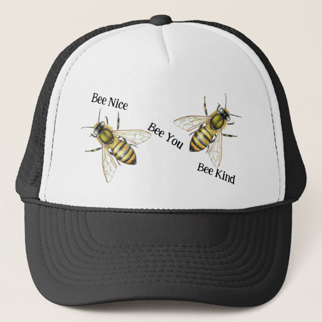 Bee Nice, Bee You, Bee Kind Bee Illustration Trucker Hat (Front)
