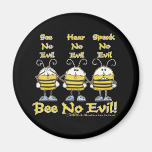 "Bee No Evil" Bees Magnet