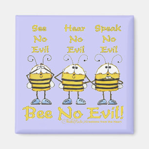 "Bee No Evil" Bees Magnet