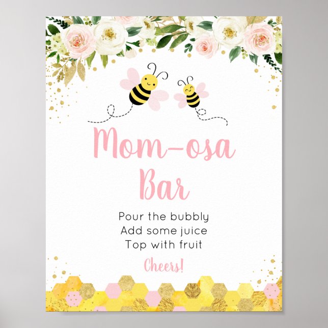Bee Pink Gold Floral Baby Shower Mimosa Bar Sign (Front)