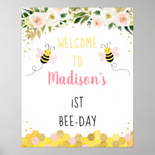 Bee Pink Gold Floral Birthday Bee-Day Welcome Poster