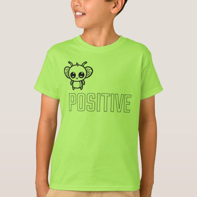 Bee Positive :) T-Shirt (Front)