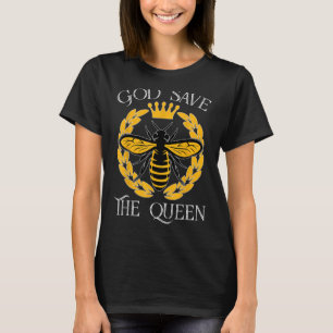 Bee Shirt Women God Save The Queen Bees Honey Beek