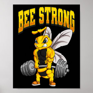 Bee Strong Gym Fitness Bodybuilding  Poster