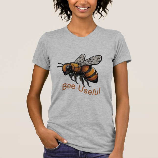 Bee useful t-shirt (Front)