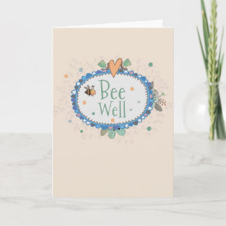 Bee well card funny and cute for friends & family