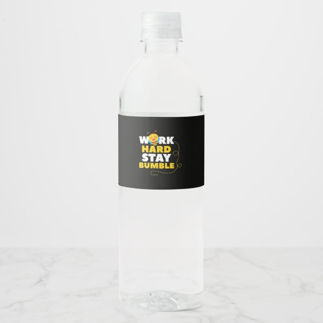Bee Work Hard Stay Bumble Water Bottle Label (Front)