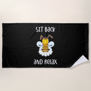 Bee Yoga Sit Back And Relax Beach Towel