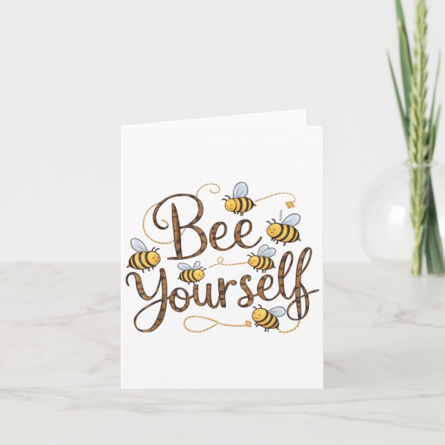 Bee Yourself Motivational Funny  Card (Front)
