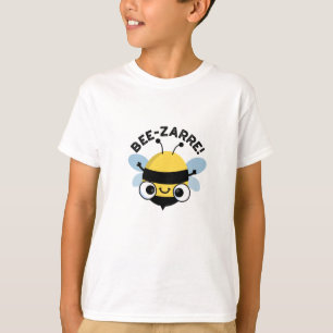 Bee-zarre Funny Bizarre Bee Pun  T-Shirt