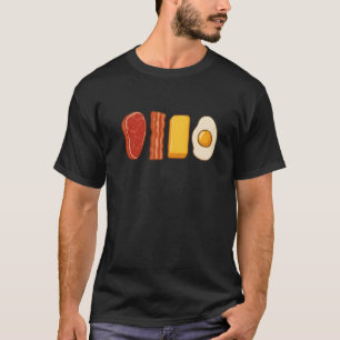 Beef Bacon Butter & Eggs Keto Carnivore Diet T-Shirt