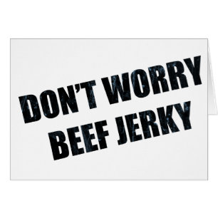 BEEF JERKY