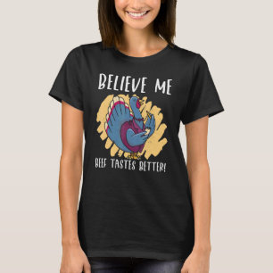 Beef Tastes Better Thanks Giving Funny Thanksgivi T-Shirt