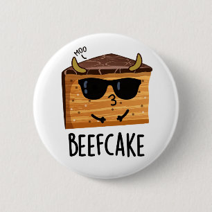 Beefcake Funny Cake Pun  6 Cm Round Badge