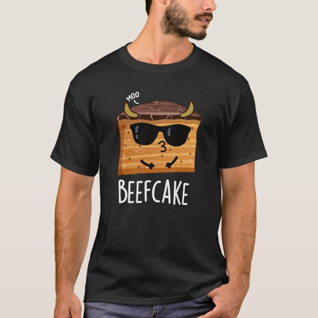 Beefcake Funny Cake Pun Dark BG T-Shirt (Front)