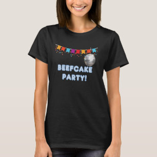 Beefcake Party - funny tanks and tees for men and