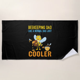 Beekeeper Art BeeKeeping Dad Beach Towel