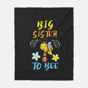 Beekeeper Art Big Sister To Bee Fleece Blanket