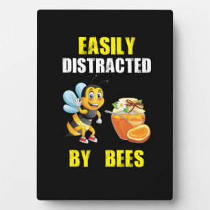 Beekeeper Art Easily Distracted By Bees Plaque