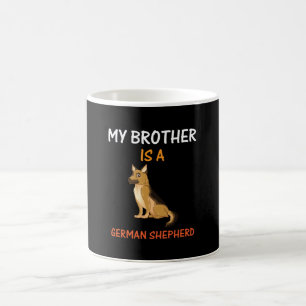 Beekeeper Art My Brother Is A German Shepherd Coffee Mug
