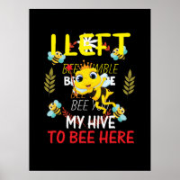 Beekeeper Art My Hive To Bee Here