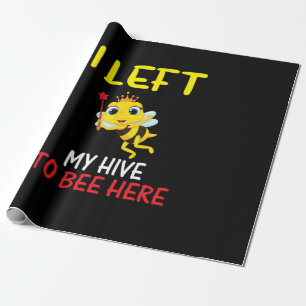 Beekeeper Art My Hive To Bee Here Wrapping Paper
