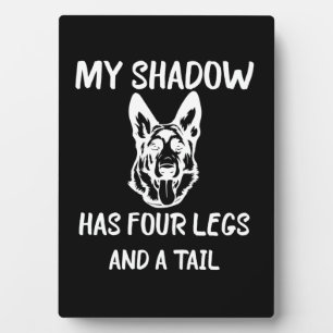Beekeeper Art My Shadow Has Four Legs Plaque