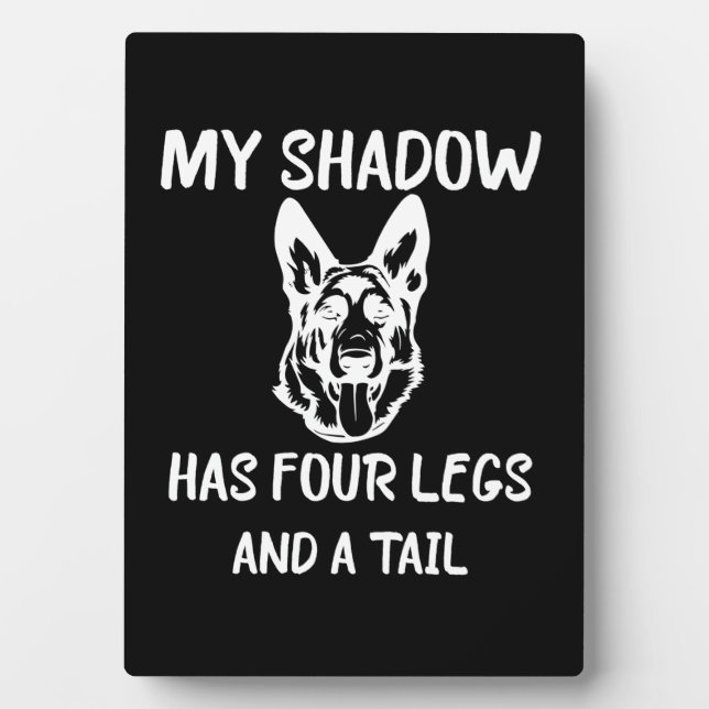 Beekeeper Art My Shadow Has Four Legs Plaque (Front)