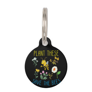 Beekeeper Art Plant These Save The Bees Pet Tag