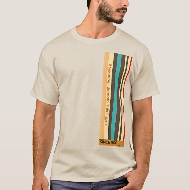 Beekeeper Beneath This Fabric - Funny T-shirt (Front)