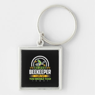 Beekeeper Gift A Beekeeper Runs You Should Too Key Ring