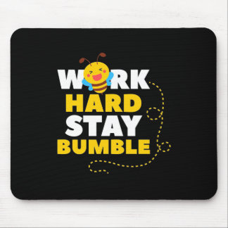 Beekeeper Gift | Bee Work Hard Stay Bumble Mouse Mat