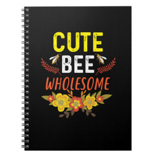 Beekeeper Gift Cute Bee Wholesome Notebook
