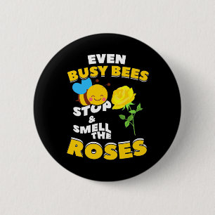Beekeeper Gift Even Busy Bees 6 Cm Round Badge
