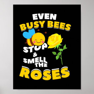 Beekeeper Gift Even Busy Bees Poster