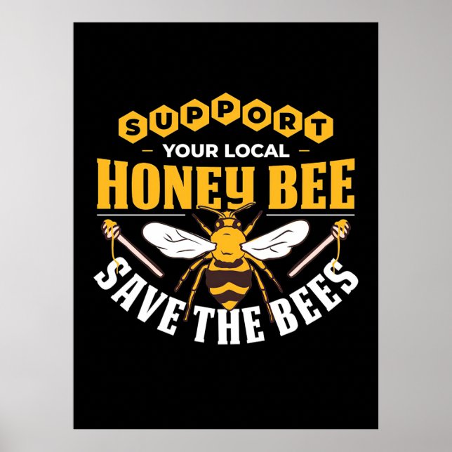 Beekeeper Gift | Honey Bee Save The Bees Poster (Front)