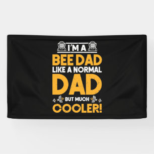 Beekeeper Gift   I Am A Bee Dad Banner