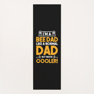 Beekeeper Gift I Am A Bee Dad Yoga Mat
