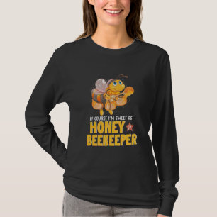 Beekeeper Gift I Am Sweet As Honey Beekeeper T-Shirt