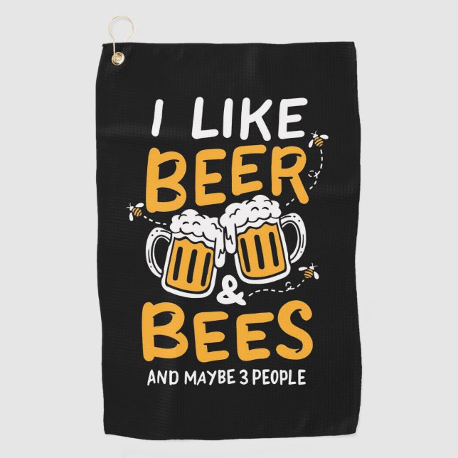 Beekeeper Gift | I Like Beer And Bees Golf Towel (Front)