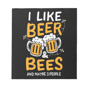 Beekeeper Gift I Like Beer And Bees Notepad