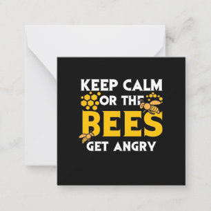 Beekeeper Gift Keep Calm Or The Bees Get Angry Card