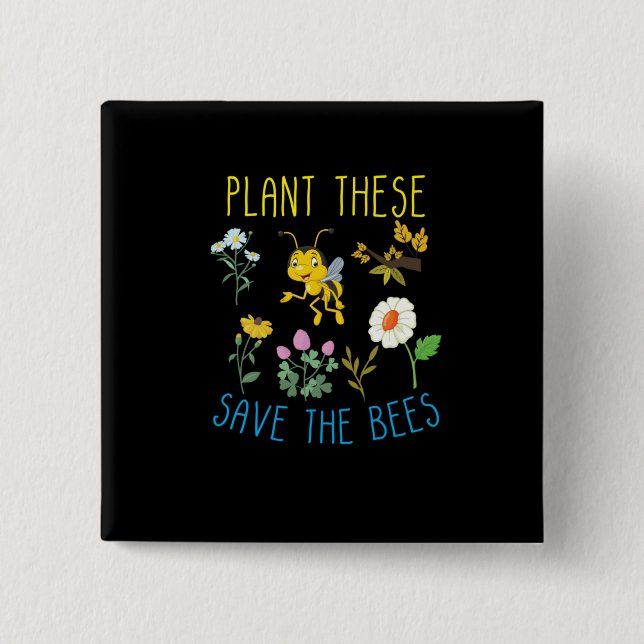 Beekeeper Gift | Plant These Save The Bees 15 Cm Square Badge (Front)