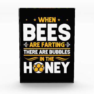 Beekeeper Gift When Bees Are Farting Photo Block