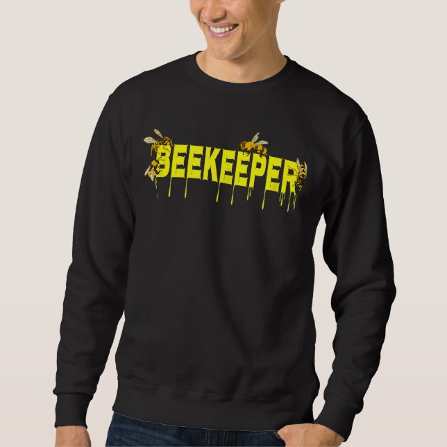 Beekeeper Honey Bee Keeper Beekeeper Sweatshirt (Front)