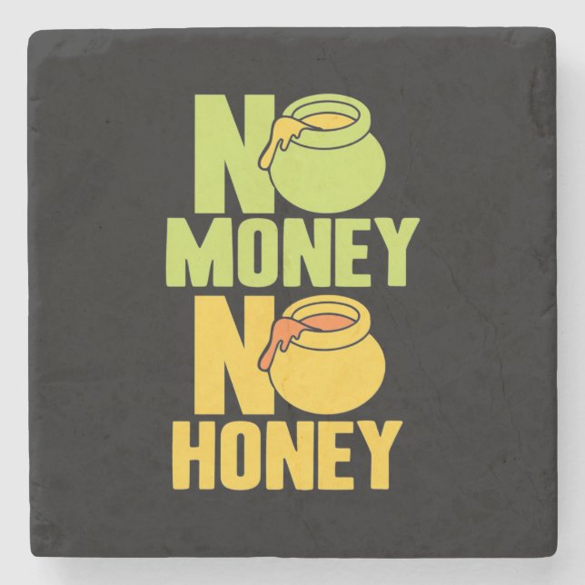 Beekeeper No Money No Honey Stone Coaster (Front)