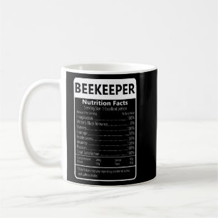 BEEKEEPER Nutrition Facts Sarcastic Graphic Coffee Mug